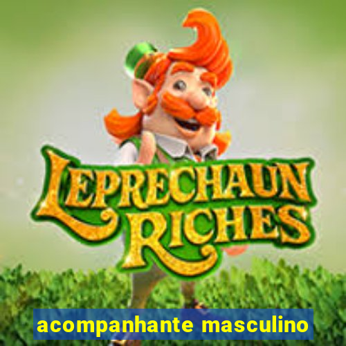 acompanhante masculino